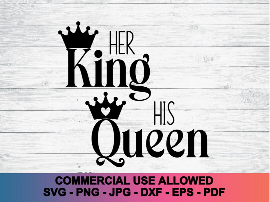 Rey Reina Svg Su Reina Svg Su Rey Svg Camisas a juego - Etsy España