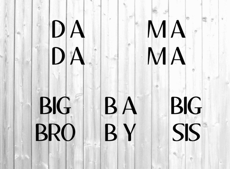 Matching Family Shirts Svg Mama Dada Baby Big Bro Big Sis ...