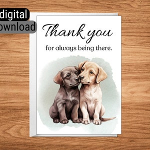 Herunterladbare Grußkarte 5 "x 7" 4 "x 6" JPG Sofortiger digitaler Download druckbare leere Danke, dass Sie dort Karte Labrador-Welpen-Hundeliebhaber sind