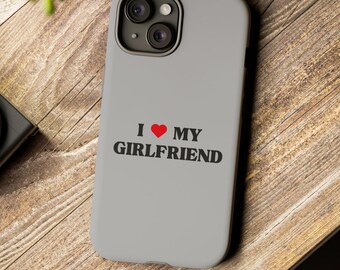 Funda para teléfono "Amo a mi novia", regalo de San Valentín para novia, funda romántica para parejas