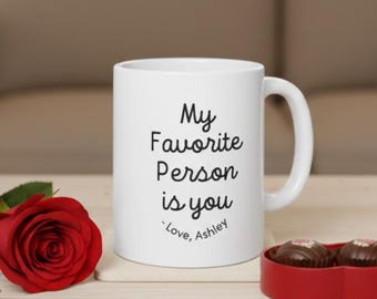 Taza "Mi persona favorita eres tú", regalo de San Valentín personalizado con firma, taza romántica para parejas