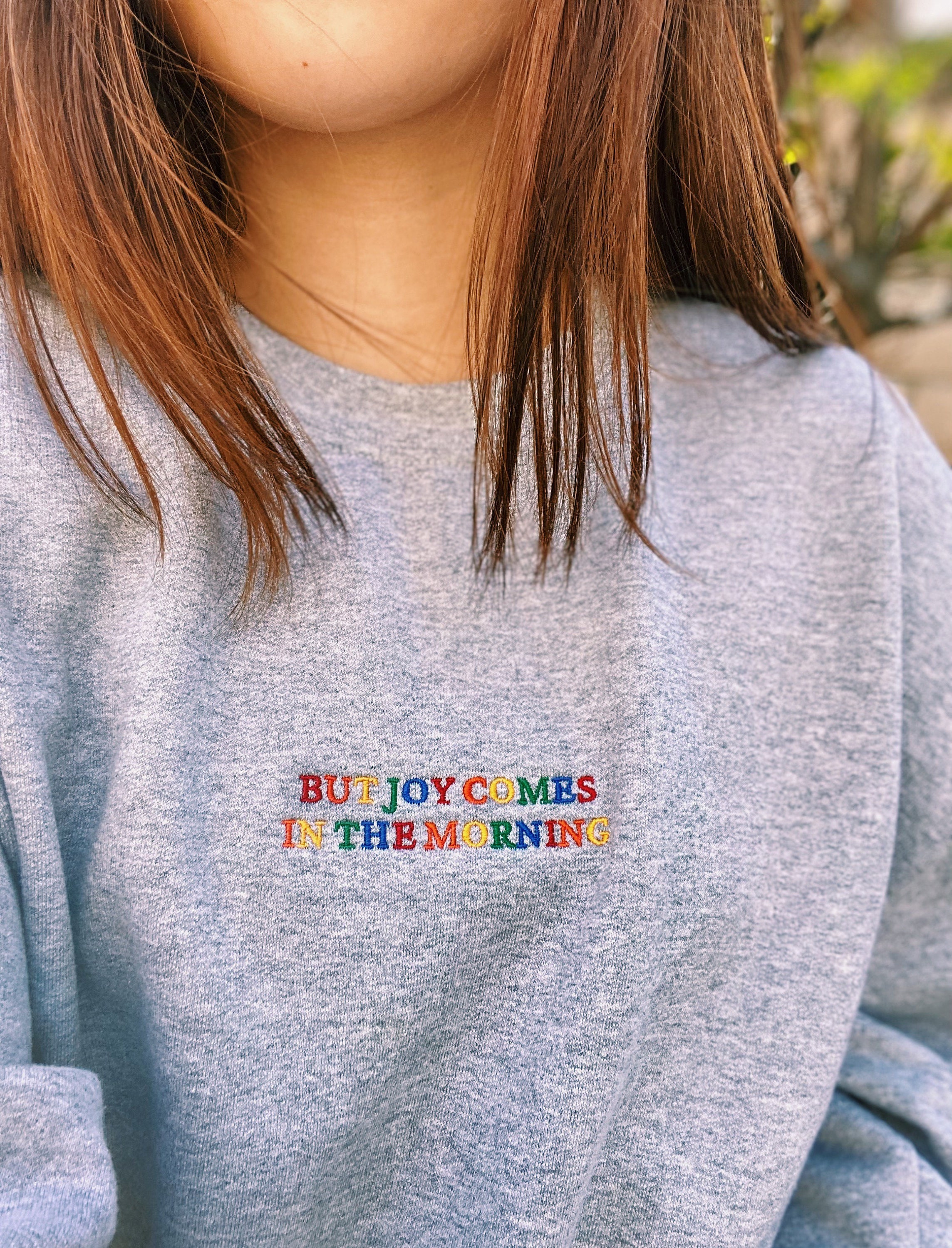 But Joy Comes In The Morning Embroidered Rainbow Crewneck | Etsy