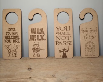 Lord of the rings/Star wars, Firefly/Serenity and Personalised do not disturb, do not enter, no entry signs