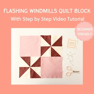 Windmills Quilt Block Pattern – Easy Beginner Pinwheel (PDF Pattern)