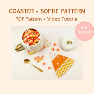 Candy Corn Coasters & Softies – Fall Sewing Pattern + Gift Tags (PDF) with Video Tutorial