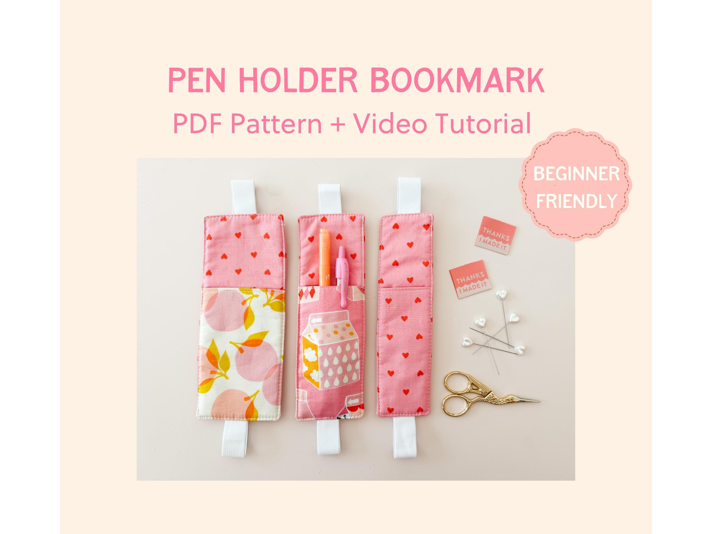 Fabric Bookmark with Pen Holder Sewing Pattern PDF – 3 Sizes Included – Beginner Friendly with Video Tutorial