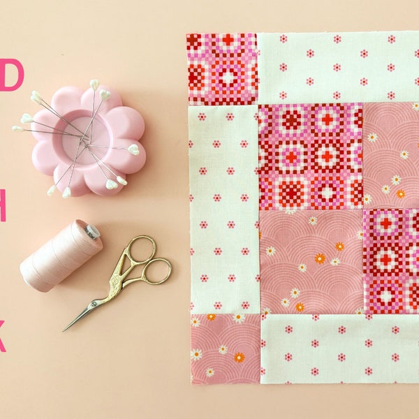 Framed Four Patch Quilt Block PDF Pattern with YouTube Video // Learn to Quilt