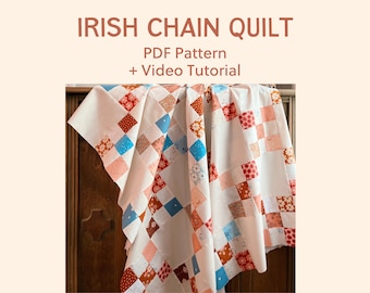 Irish Chain Quilt Pattern - With Video Tutorial