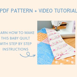Easy Baby Quilt Pattern PDF // Quick Beginner Quilting Project with Step-by-Step Video Tutorial image 2