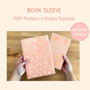 Book Sleeve Sewing Pattern PDF – Padded Fabric Cover with Snap Closure – Beginner Friendly with Video Tutorial – Digital Download