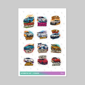 May include: A sheet of stickers with car illustrations and phrases such as "Turbo Dreams" and "Built to Slide." The stickers are in a vibrant, cartoon style, with text like "Shift Happens" and "Built Not Bought".