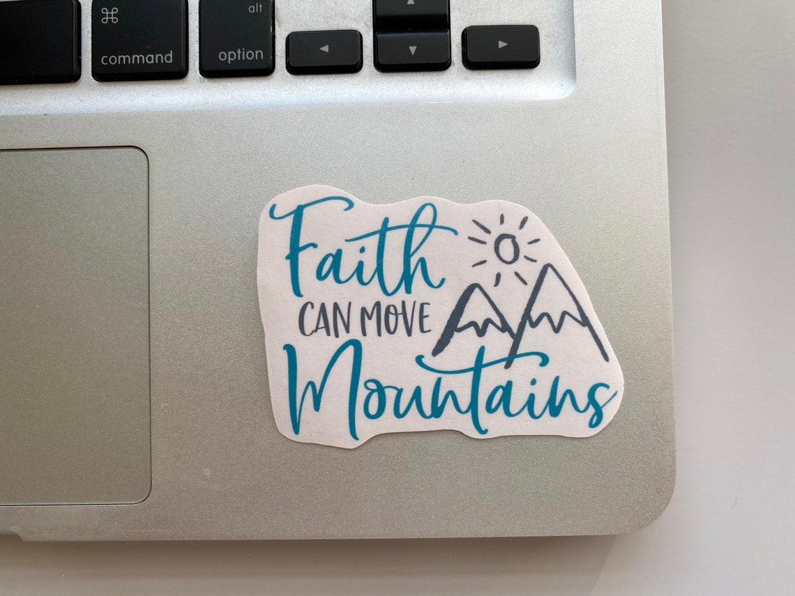 Faith Can Move Mountains Sticker Etsy