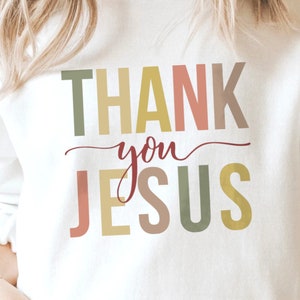 Thanksgiving SVG, Thanksgiving PNG, Thank you Jesus