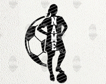 Soccer Name SVG Template, Soccer Girl SVG PNG