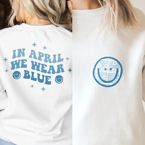 In April We Wear Blue SVG PNG, Autism Awareness