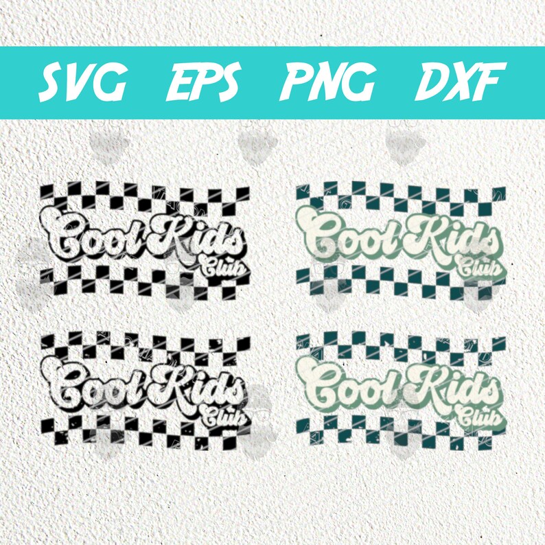 Cool Kids Club SVG PNG, Kids Shirt SVG, Toddler Shirt Svg, Cool Little