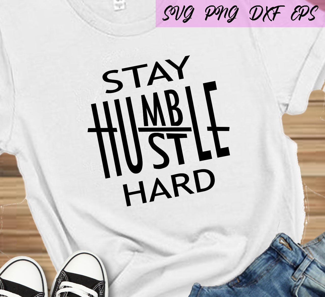 Stay humble hustle hard design | Etsy