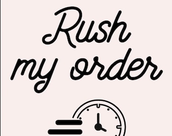 SHIPPING UPGRADE, Rush My Delivery, Get It To Me Faster, Priority Shipping, Express Shipping, Overnight Shipping, Next Day Delivery, Quick