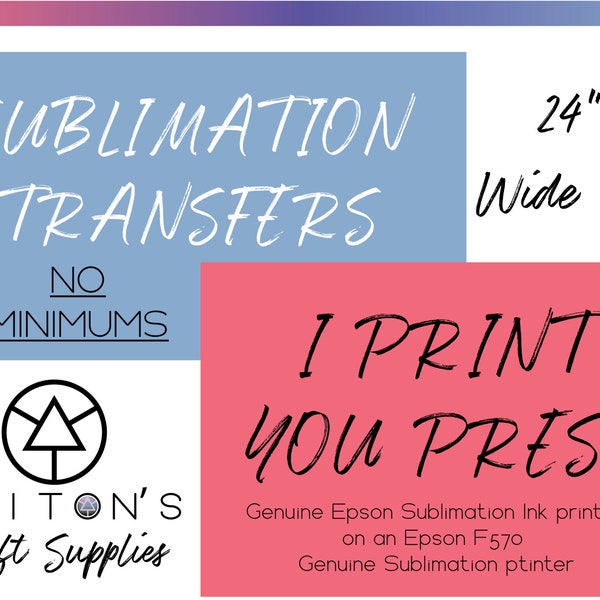 NEW!!!! Wide Format Print on Demand Sublimation Transfers