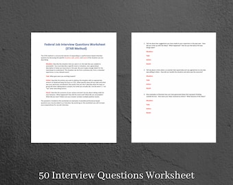 May include: A black and white worksheet with the title "Federal Job Interview Questions Worksheet (STAR Method)". The worksheet provides a structured method for responding to performance-based interview questions by describing a situation, task, action, and result. The worksheet includes three example interview questions.