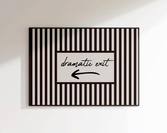 Impressão "Saída Dramática" - Arte de Parede com Listras em Paisagem - Arte de Parede para Varanda - Impressões Sarcásticas - Impressões Divertidas para Corredor - Placa com Seta para a Esquerda - Arte Descolada