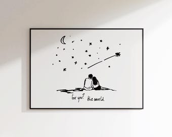 Impressão "Para Você, o Mundo" - Arte de Parede para o Dia dos Namorados - Arte para Quarto de Casal - Arte de Parede Minimalista de Amor - Impressões Neutras - Impressão de Aniversário - A4