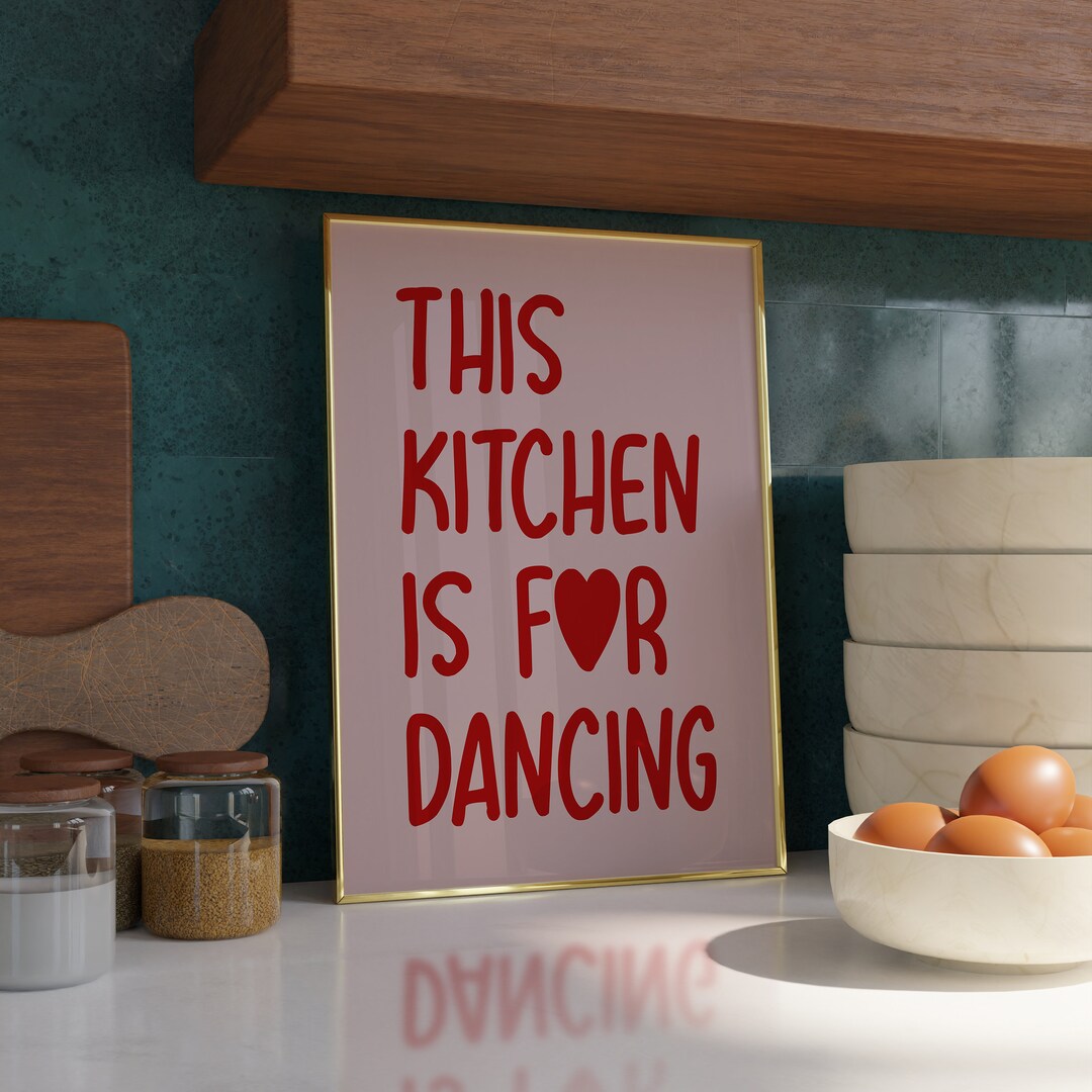 kitchen wall art set of 6 fun foodie prints this... This Kitchen is for Dancing Print - Kitchen Art Print - Minimalist ...
