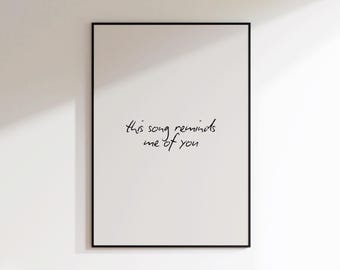 Esta música me lembra você - Arte de parede minimalista de amor - Impressão com citação - Decoração moderna para sala de estar - Arte de parede para o Dia dos Namorados - Impressão com frases fofas
