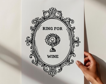 Wydruk z motywem wina Ring For Wine - Wydruk na ścianę z winem - Wydruk na koktajle - Wydruk na wózek barowy - Dekoracja wózka barowego - Sztuka ścienna do kuchni - Zabawny wydruk na wino - Prezenty z winem