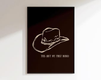 Impressão "This Aint My First Rodeo" - Arte Western Minimalista - Impressão de Cowgirl - Arte de Parede de Cowboy - Impressão Western Marrom - Ilustração de Chapéu de Cowboy