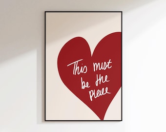 Esta deve ser a impressão do lugar - Arte de parede de coração de amor - Arte de parede introvertida - Arte de parede de inauguração de casa - Arte de parede moderna - Impressões românticas - A4 A3