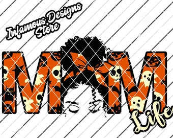 Halloween Themed Mom Life Design PNG, & More, DIY Shirts, Bags, Mugs, Tumblers, etc., Print/Cut File, Instant Download, Cricut, Silhouette