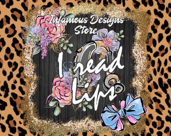 I Read Lips PNG, Hearing Aid PNG, & More, DIY Shirts, Hats, Bags, Mugs, Tumblers, etc., Print/Cut File, Instant Download, Cricut, Silhouette