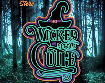 Wicked Little Cutie SVG, PNG, and Multiple Other File Types, Baby/Toddler Shirt, Cut/Print File,  Instant Download, Cricut, Silhouette