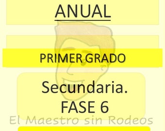 Planeaciones de Inglés. SECUNDARIA FASE 6. Primer Año. Primer Trimestre.