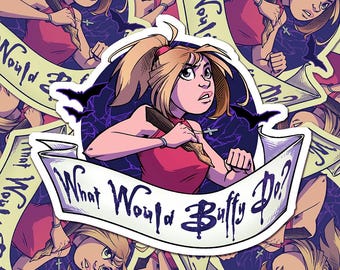 W.W.B.D. | What Would Buffy Do | Good Question Sticker