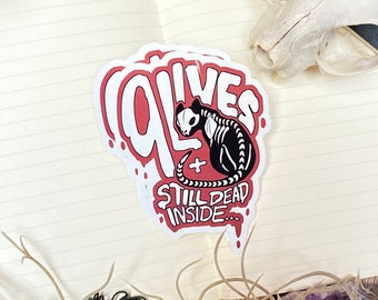 9 Lives Still Dead Inside | Black Cat Bones Sticker