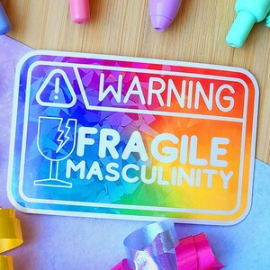 WAARSCHUWING: holografische sticker kwetsbare mannelijkheid