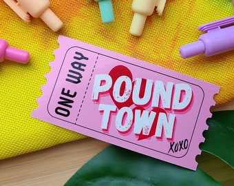 Billete de ida a Pound Town / Pegatina de San Valentín de 7,6 cm