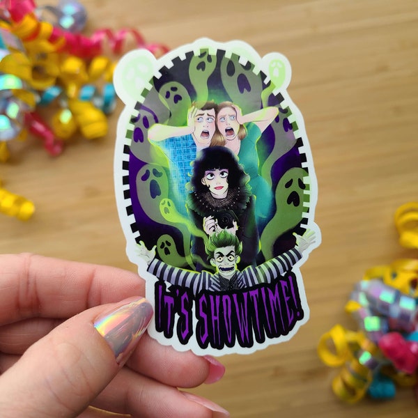 It's Showtime! - Beetlejuice Musical Sticker - Broadway - Tim Burton - Fanart - Pop Culture - Horror Movies - Lydia Deetz - Decal -Halloween