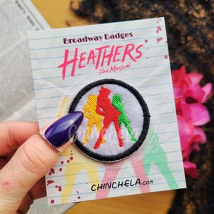 Heathers | Broadway Unofficial Collectors Embroidered Patches