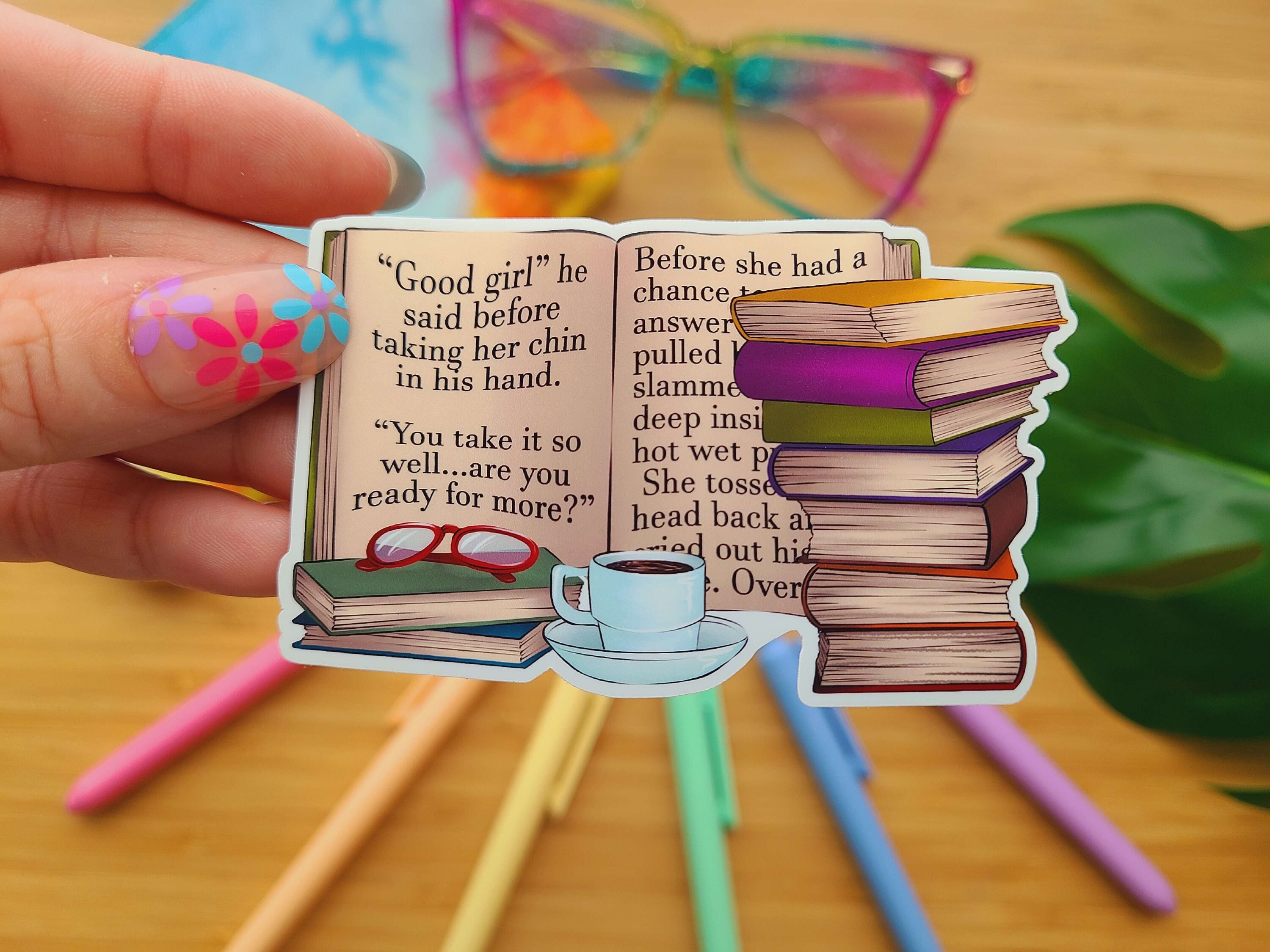 Spicy Book - Waterproof Vinyl Stickers - Laptop Decal - Good Girl - Reading - Bookish - Bookstagram - Romance Lover - Smut - Adult Books