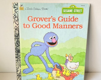 1990 Vintage "Grover's Guide to Good Manners" A Little Golden Book ~ Sesame Street ~ Collectibles