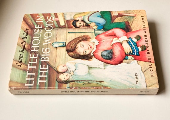 1983 Little House in the Big Woods by Laura Ingalls Wilder
