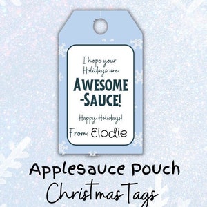 Apfelmus Beutel Urlaub Tags | Geschenkanhänger zum Ausdrucken für Winter Urlaub | Schneeflocke Anhänger | Ich hoffe, Ihre Ferien sind super-Sauce | Urlaub Tags