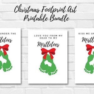 Christmas Mistletoes | Love You From My Head to My Mistletoes Footprint Art Printable | Footprint Craft for Activity Preschool Babies