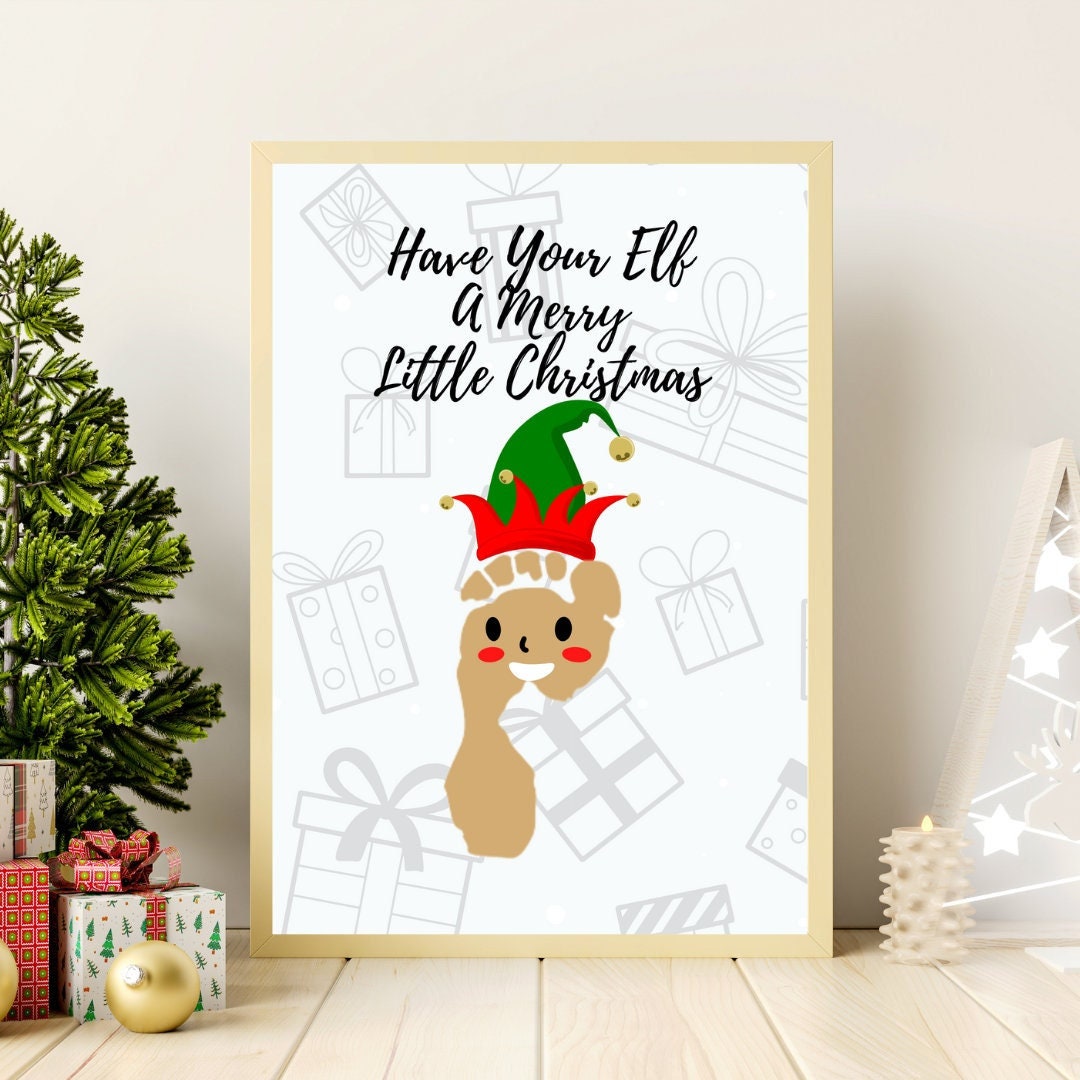 Have Your Elf A Merry Little Christmas Footprint Art | Christmas Elf ...