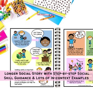 May include: A spiral-bound educational resource with colorful illustrations and text about social skills. The text includes phrases like "I need to wait" and "can I have a turn, please." The image also shows crayons and notebooks.