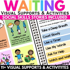 May include: A spiral-bound educational resource with the title "WAITING" in colorful letters. It includes visual supports and social skills stories. The pages feature illustrations and text about waiting in line, transitions, and other social situations.