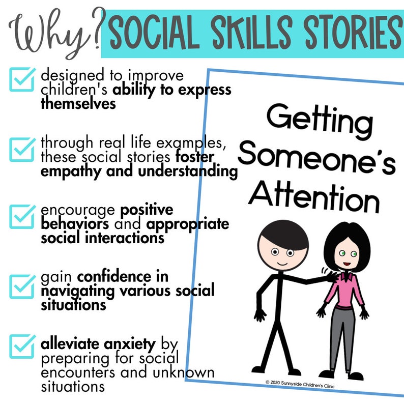 May include: A checklist of reasons why social skills stories are helpful for children. The checklist includes reasons such as improving children's ability to express themselves, encouraging positive behaviours, and alleviating anxiety. The image also includes a cartoon illustration of two people, one of whom is trying to get the other person's attention.